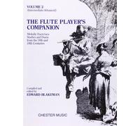 The Flute Player's Companion: Intermediate-Advanced: 2