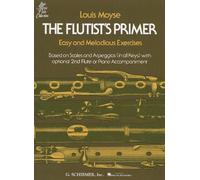 [(The Flutist's Primer: Easy and Melodious Exercises)] [Author: Moyse Louis] published on (April, 1992)