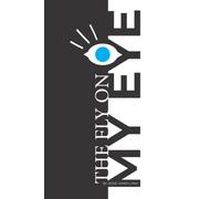 The Fly On My Eye