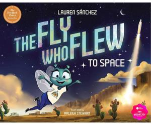 The Fly Who Flew to Space. Sanchez, Stewart 9781685550639 Fast Free Shipping