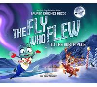 The Fly Who Flew to the North Pole