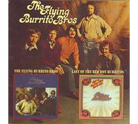 The Flying Burrito Brothers - The Flying Burrito Bros./Last of the Red Hot Burritos