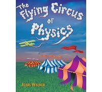 The Flying Circus of Physics: (2nd edition)