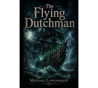 The Flying Dutchman