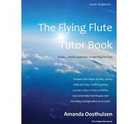 The Flying Flute Tutor Book
