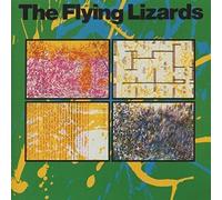 The Flying Lizards - Flying Lizerds