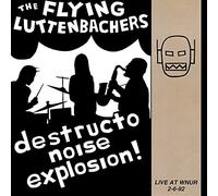 The Flying Luttenbachers - Live At Wnur 2-6-92 [VINYL]
