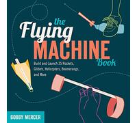 The Flying Machine Book
