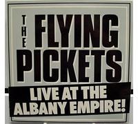 The Flying Pickets - Live at the Albany Empire [VINYL]