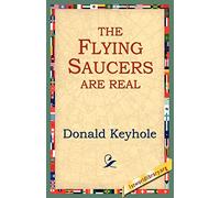 The Flying Saucers are Real