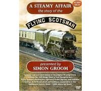 The Flying Scotsman: A Steamy Affair (2nd Edition) [DVD]