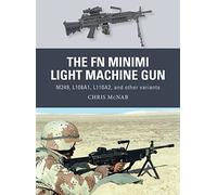 The FN Minimi Light Machine Gun: M249, L108A1, L110A2, and other variants: 53 (Weapon)