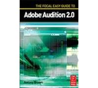 The Focal Easy Guide to Adobe Audition 2.0