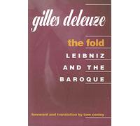 The Fold: Leibniz and the Baroque