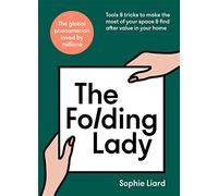 The Folding Lady: Tools & tricks to make the most of your space & find after value in your home