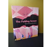 The Folding Screen: A Visual History