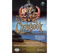 The Folk Choirbook sheet music with CD 14 lovely traditionals from all over