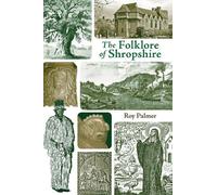The Folklore of Shropshire