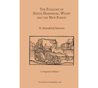 The Folklore of South Hampshire, Wight and the New Forest