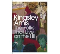 The Folks That Live On The Hill: (Penguin Modern Classics)