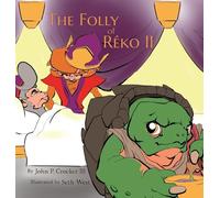 The Folly of Reko II