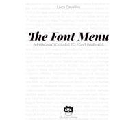 The Font Menu: A Pragmatic Guide to Font Pairings