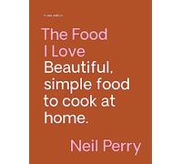 The Food I Love: Fully revised and updated: A new edition