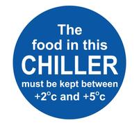 The Food in this Chiller must be kept between 2 and 5 Degrees Warning Sign Self Adhesive Gloss Sticker 160mm x 125mm V7