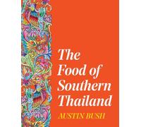 The Food of Southern Thailand