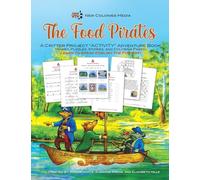 The Food Pirates - A Critter Kids "ACTIVITY" Adventure Book