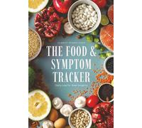 THE FOOD & SYMPTON TRACKER: Daily Log for Real Insights: A 12-Week Gut Health Journal | Track Meals & Symptoms With Ease | A Simple Food Sensitivity Logbook for Daily Wellness | Travel Size