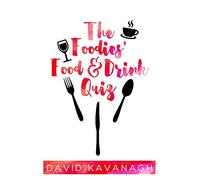 The Foodies' Food & Drink Quiz