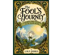 The Fool’s Journey: A Colorful Comic Storybook of the Major Arcana | Compact 5.5 x 8.5 Edition: A Whimsical Tarot-Inspired Comic Storybook Through the Major Arcana