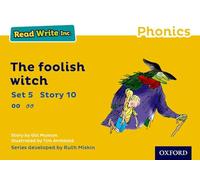 The Foolish Witch (Yellow Set 5 Storybook 10) (Read Write Inc. Phonics)