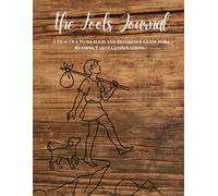 The Fool's Journal: A Practice Workbook and Reference Guide for Reading Tarot Combinations
