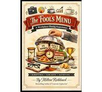 The Fool's Menu: A Corporate Dining Experience