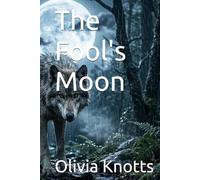 The Fool's Moon
