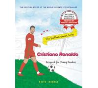 The Football Genius Series: Cristiano Ronaldo