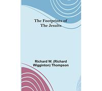 The Footprints of the Jesuits