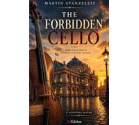 The Forbidden Cello