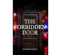 The Forbidden Door: A Mercy So Undeserving