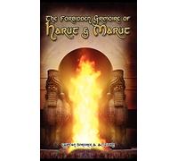 The Forbidden Grimoire Of Harut And Marut