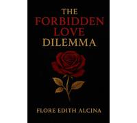The Forbidden Love Dilemma
