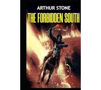 The Forbidden South (Alpha LitRPG)