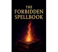 The Forbidden Spellbook