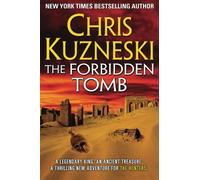 [The Forbidden Tomb (The Hunters Book 2)] [By: Kuzneski, Chris] [February, 2015]