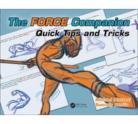 The FORCE Companion : Quick Tips and Tricks