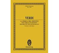 The Force of Destiny Study score orchestra Verdi Overture Ernst Eulenburg & Co.