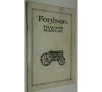 The Fordson Tractor Manual: F Type Instruction Manual