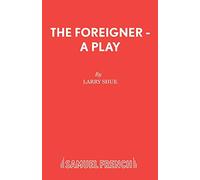 The Foreigner: (Acting Edition S.)